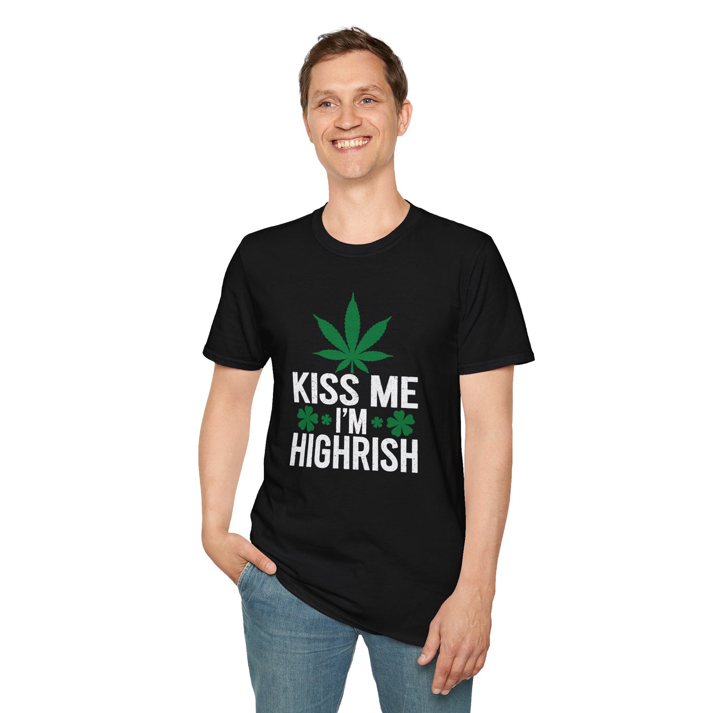 St. Patrick's Shirt - Kiss Me I'm Highrish Unisex Softstyle T-Shirt